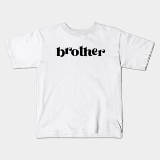 brotherhood Kids T-Shirt